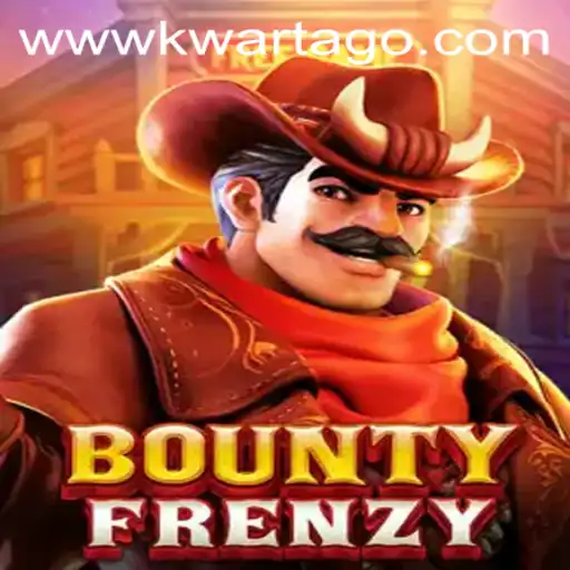 BountyFrenzy: Navigating the Thrilling World of KWARTAGO