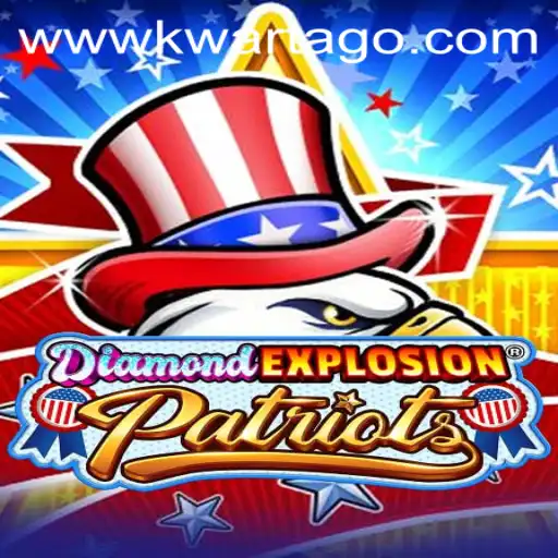 Exploring the Thrilling World of DiamondExplosionPatriots and the Strategy of KWARTAGO